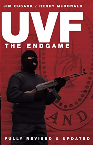 UVF: The Endgame von Poolbeg Press