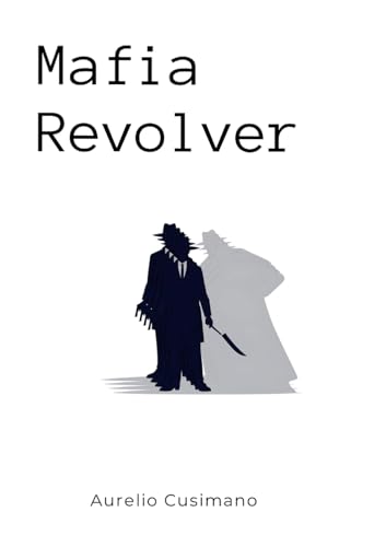 Mafia Revolver von Lulu.com