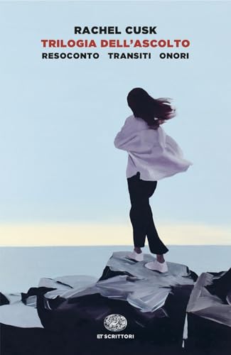 Trilogia dell'ascolto. Resoconto, Transiti, Onori (Einaudi tascabili. Scrittori) von Einaudi