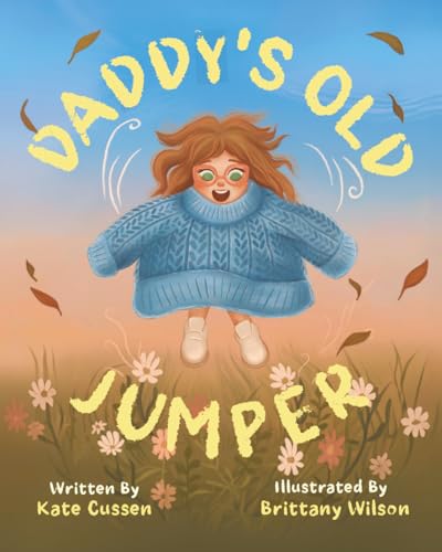 Daddy's Old Jumper von Green Hill Publishing