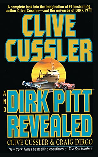 Clive Cussler and Dirk Pitt Revealed (Dirk Pitt Adventures (Paperback))
