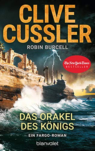 Das Orakel des Königs: Ein Fargo-Roman (Die Fargo-Abenteuer, Band 11) von Blanvalet