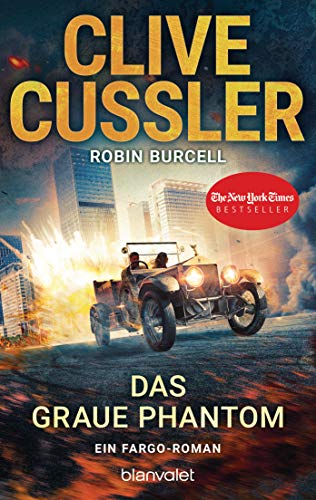Das graue Phantom: Ein Fargo-Roman (Die Fargo-Abenteuer, Band 10) von Blanvalet