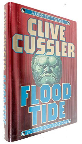 FLOOD TIDE: A Novel (Dirk Pitt Adventure)