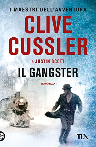 Il gangster (I maestri dell'avventura) von TEA
