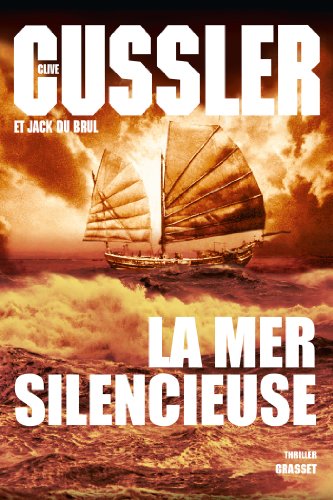 La Mer Silencieuse: Thriller - traduit de l'anglais (Etats-Unis) par Bernard Gilles (Grand Format) von GRASSET