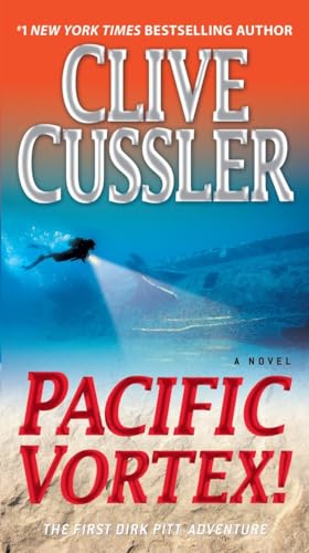 Pacific Vortex!: A Novel (Dirk Pitt Adventure, Band 6)