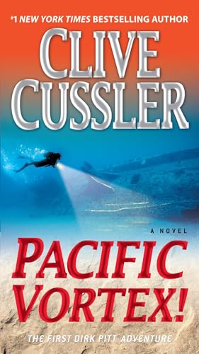 Pacific Vortex!: A Novel (Dirk Pitt Adventure, Band 6)