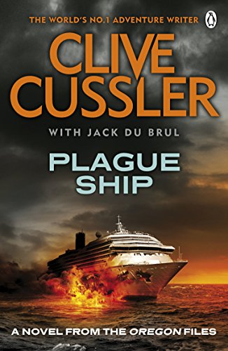 Plague Ship: Oregon Files #5 (The Oregon Files, 5)