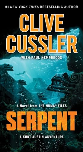 Serpent: A Novel from the NUMA Files (Kurt Austin)