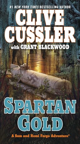 Spartan Gold (A Sam and Remi Fargo Adventure, Band 1)