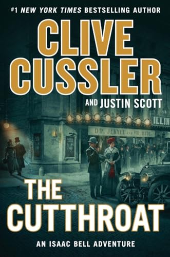 The Cutthroat (An Isaac Bell Adventure, Band 10)