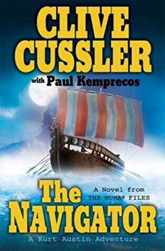 The Navigator: A Kurt Austin Adventure (The Numa Files)