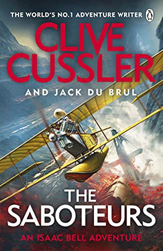 The Saboteurs: An Isaac Bell Adventure von PENGUIN BOOKS LTD