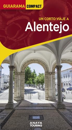 Alentejo (GUIARAMA COMPACT - Internacional) von Anaya Touring