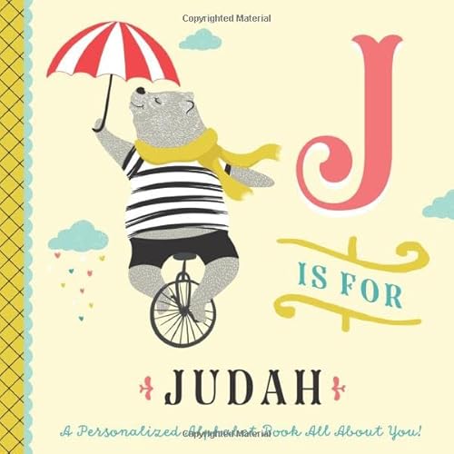 J is for Judah: A Personalized Alphabet Book All About You! (Personalized Children's Book) von Independently published