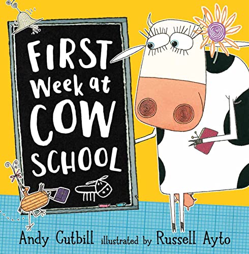 First Week at Cow School: A funny farmyard story, perfect for children starting school First Week at Cow School: A funny farmyard story, perfect for children starting school von HarperCollins