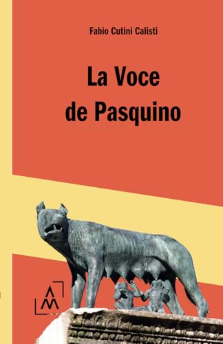 La voce de Pasquino La voce de Pasquino von AltroMondo Editore