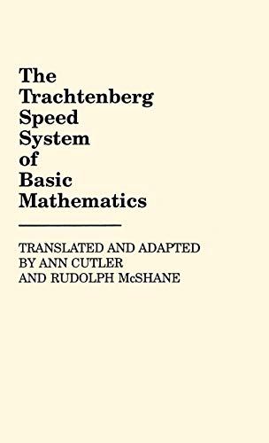 The Trachtenberg Speed System of Basic Mathematics von Praeger