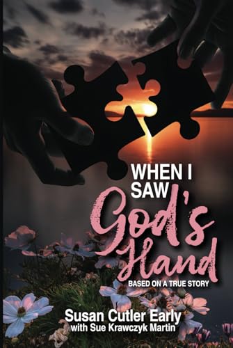 When I Saw God's Hand: A True Story When I Saw God's Hand: A True Story von Bowker Publishing Services