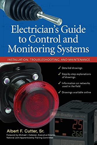 Electrician''s Guide to Control and Monitoring Systems: Installation, Troubleshooting, And Maintenance von McGraw-Hill Education
