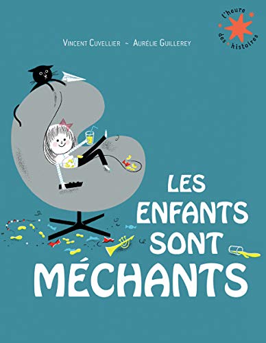 Les enfants sont méchants Les enfants sont méchants von GALLIMARD JEUNE