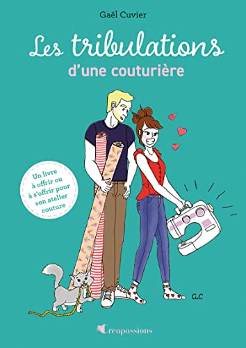 Les tribulations d'une couturière von CREAPASSIONSCOM