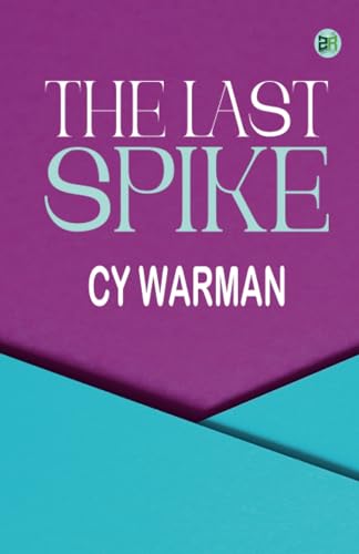 The Last Spike