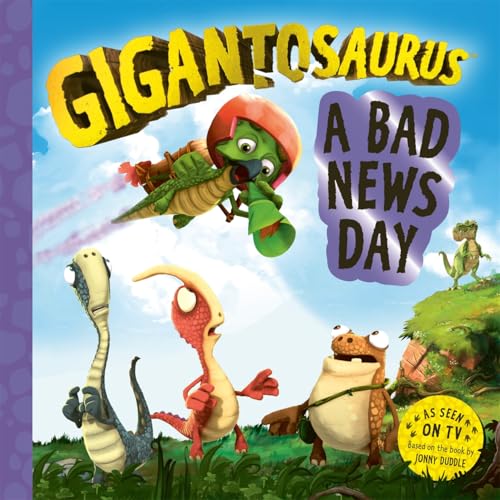 Gigantosaurus – A Bad News Day von Templar Books