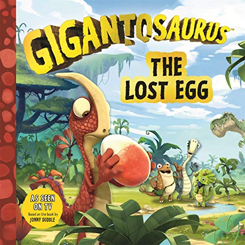 Gigantosaurus - The Lost Egg von Templar Publishing