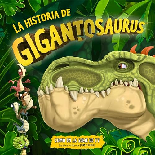 La historia de Gigantosaurus von Ediciones Fortuna