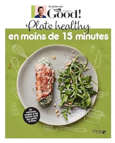 Plats healthy en moins de 15 minutes