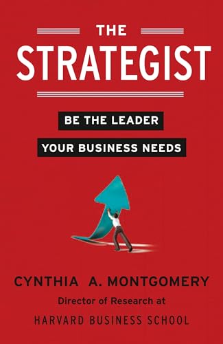The Strategist: Be the Leader Your Business Needs von HarperCollins