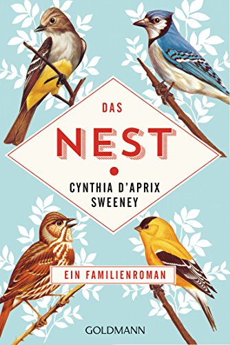 Das Nest: Roman