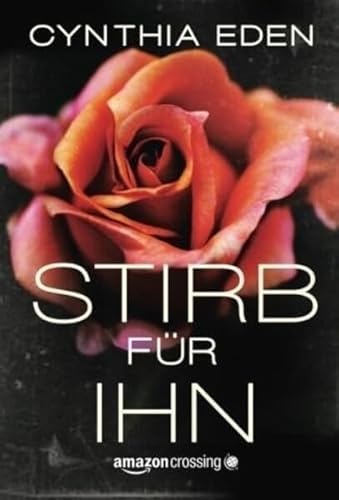 Stirb für ihn (For Me, Band 1) von Amazon Publishing