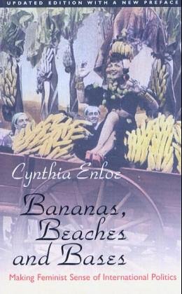 Banabas Beaches & Bases: Making Feminist Sense of International Politics von University of California Press