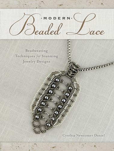 Modern Beaded Lace: Beadweaving Techniques for Stunning Jewelry Designs von Penguin