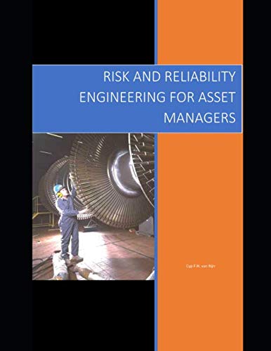 Risk and Reliability Engineering for Asset Managers von Independently published