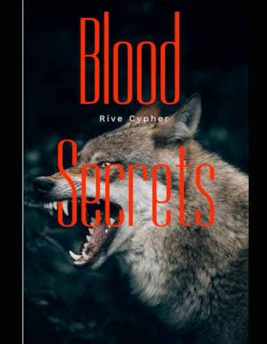 Blood Secrets von Independently published