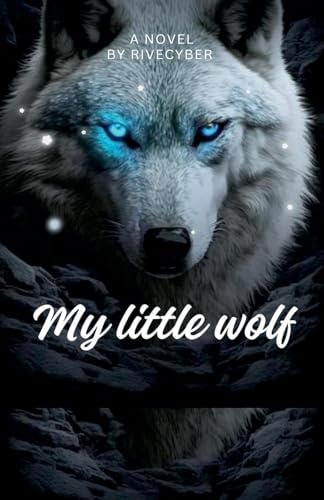 My Little Wolf von Rive Cypher
