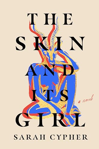 The Skin and Its Girl: A Novel von Ballantine Books