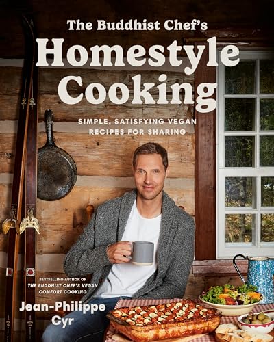 The Buddhist Chef's Homestyle Cooking: Simple, Satisfying Vegan Recipes for Sharing The Buddhist Chef's Homestyle Cooking: Simple, Satisfying Vegan Recipes for Sharing von Appetite by Random House