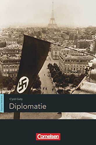 Espaces littéraires - Lektüren in französischer Sprache - B1-B1+: Diplomatie - Lektüre von Cornelsen Verlag GmbH