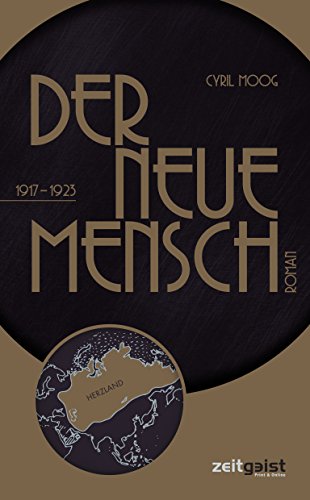 Der neue Mensch: 1917-1923