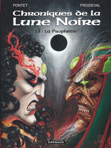 Les Chroniques de la Lune noire - Tome 13 - La Prophétie von DARGAUD