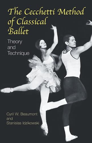 Cecchetti Method of Classical Ballet: Theory and Technique von Dover Publications Inc.