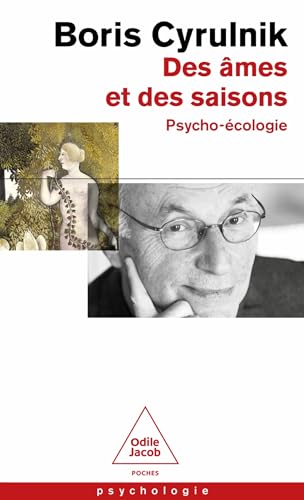 Des âmes et des saisons: Psycho-écologie von JACOB