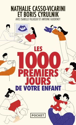 Les 1000 premiers jours de votre enfant von POCKET