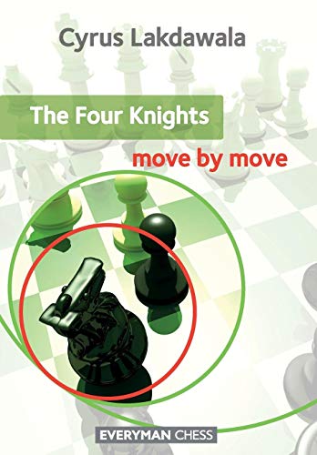 The Four Knights: Move by Move von Everyman Chess