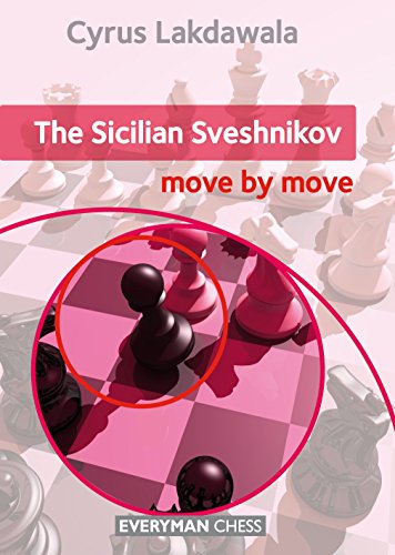 Sicilian Sveshnikov: Move by Move, The (Everyman Chess) von Everyman Chess